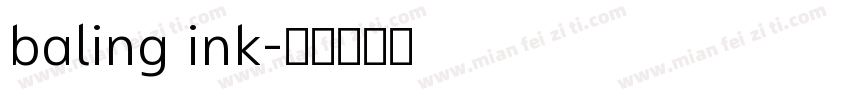 baling ink字体转换